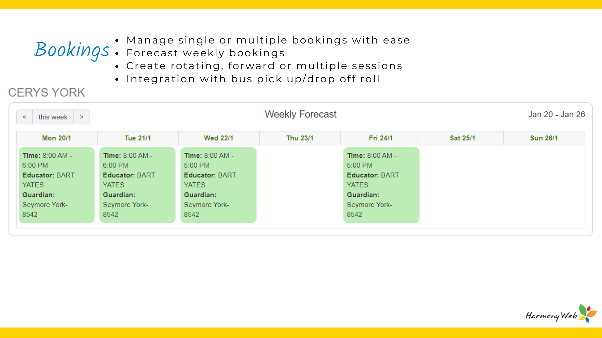 Manage your bookings easily with Harmony Web.